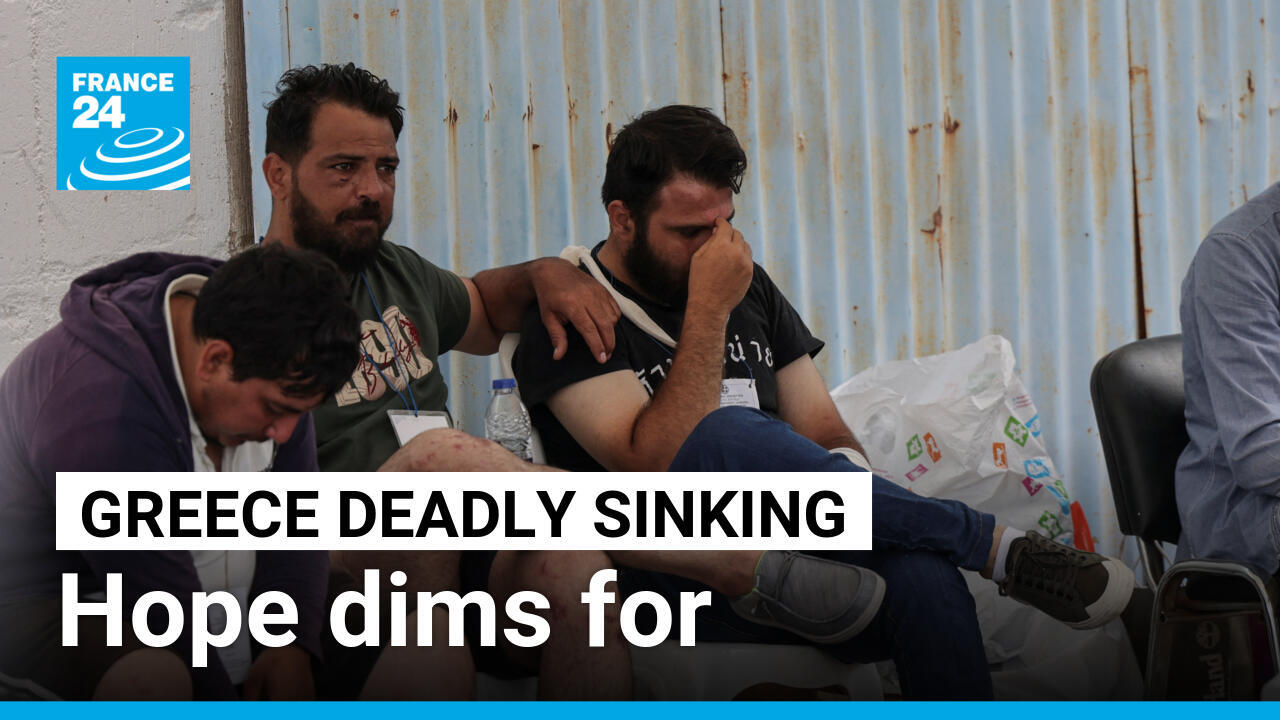 Hope dims for missing migrants amid questions about Greece’s actions in deadly sinking – France 24